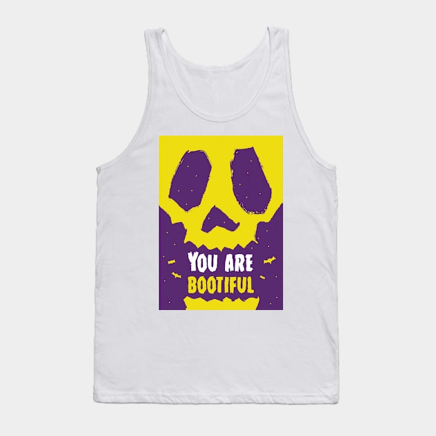 You Are Bootiful - Halloween Monster Tank Top by Acid_rain